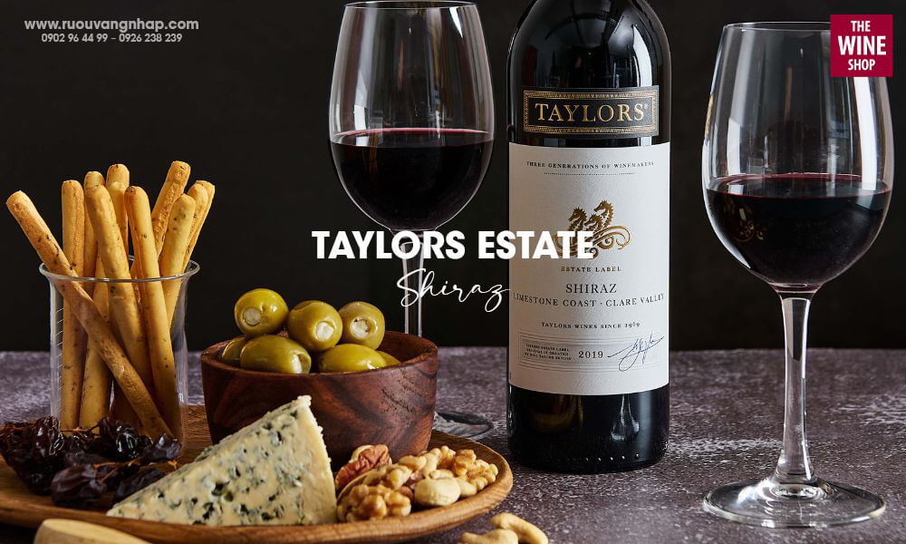 Rượu vang Taylors Estate Shiraz được sản xuất tại vùng vang gia truyền miền Nam nước Úc