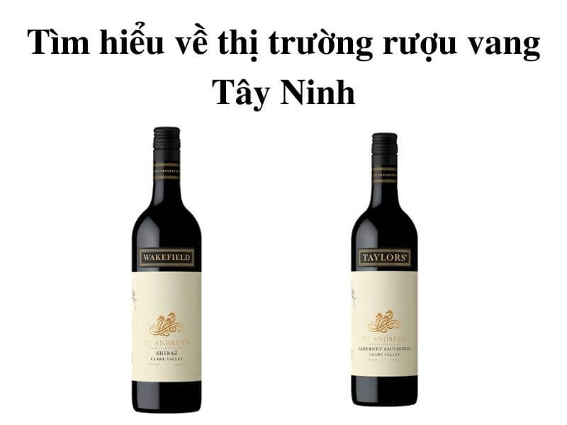 Rượu vang Tây Ninh