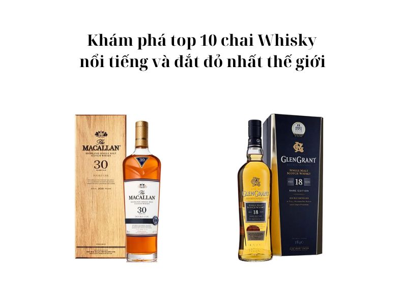 10 chai rượu Whisky đắt nhất thế giới hiện nay