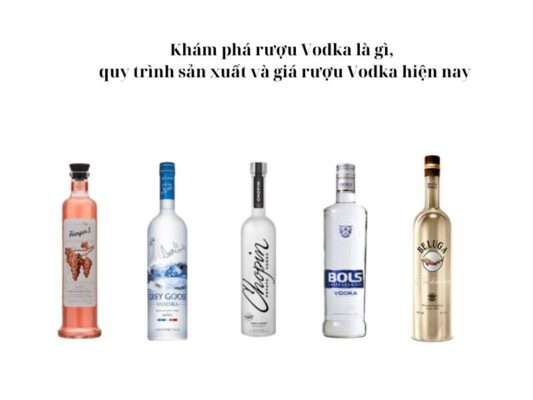 Rượu Vodka là gì